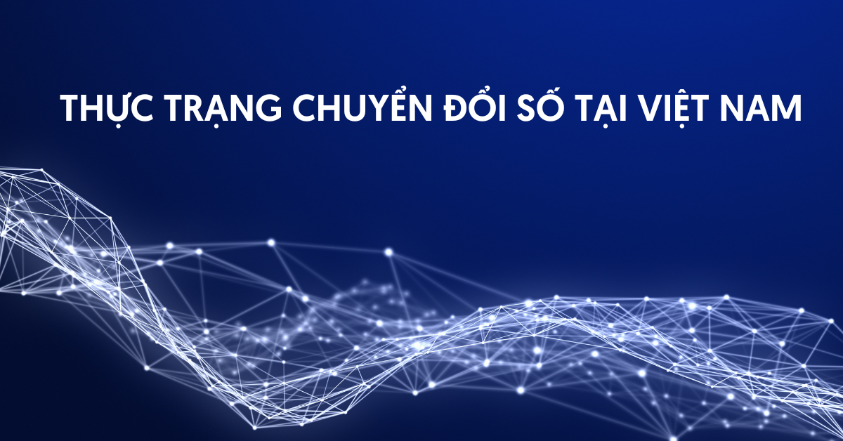thực trạng chuyển đổi số tại việt nam